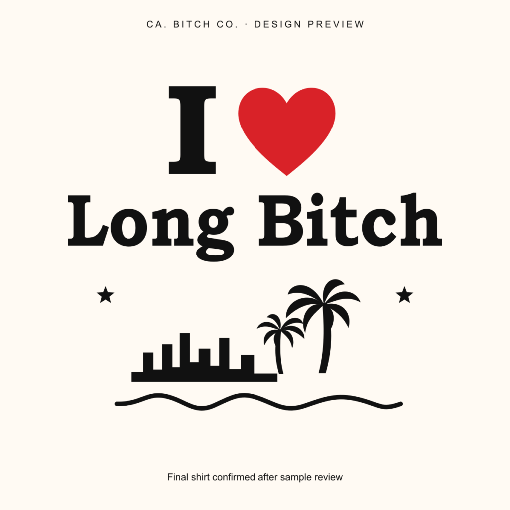 I Love Long Bitch
