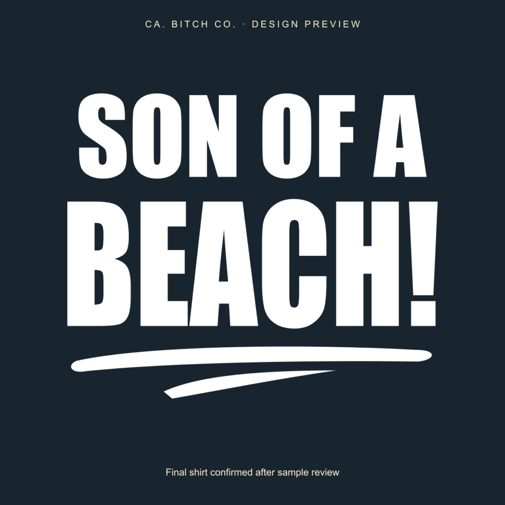 Son of a Beach!